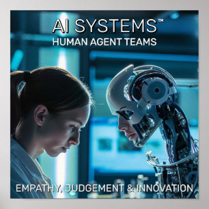 Affiche AI Systems, Human Agent Teams™