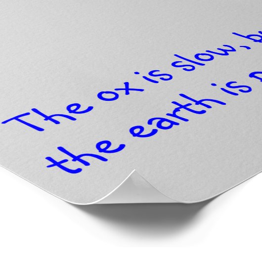 affiche avec le slogan "Le boeuf est lent, mais la (Coin)