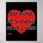 affiche "BE KIND,..." (Devant)