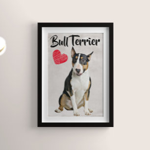 Affiche Bull Terrier Lover