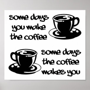 Affiche Café Rend Drôle