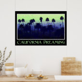 Affiche California Dreaming 36 x 24 (Cuisine)