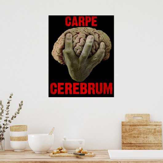 Affiche "CARPE CEREBRUM" (Cuisine)
