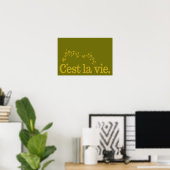 Affiche C'est La Viecustom (Bureau à domicile)