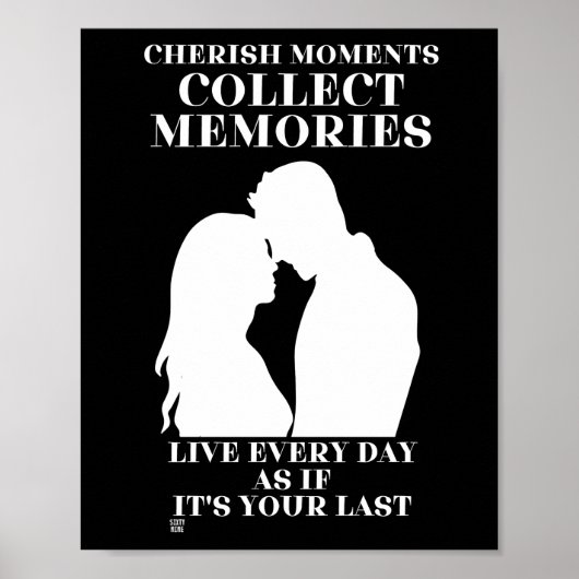 affiche "CHERISH MOMENTS..." (Devant)
