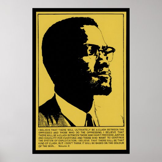 Affiche citation Malcolm X Arrêter l'oppression et (Devant)