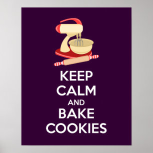 Affiche Conserver le calme et cuire des biscuits I