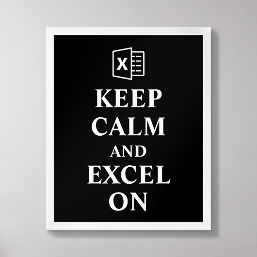 Affiche Conserver le calme et Excel sur la comptab