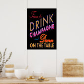 Affiche couleur et noire « Time to Drink Champagne (Cuisine)