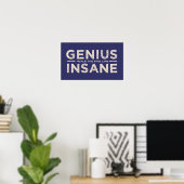 Affiche couleur personnalisée GENIUS VS INSANE (Bureau à domicile)