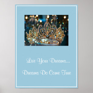 Affiche Crown Live Your Dreams