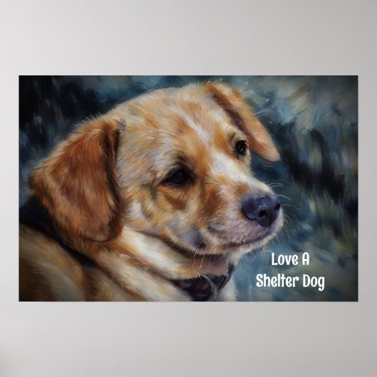 Affiche d'art "Aimez un chien de refuge" (Devant)