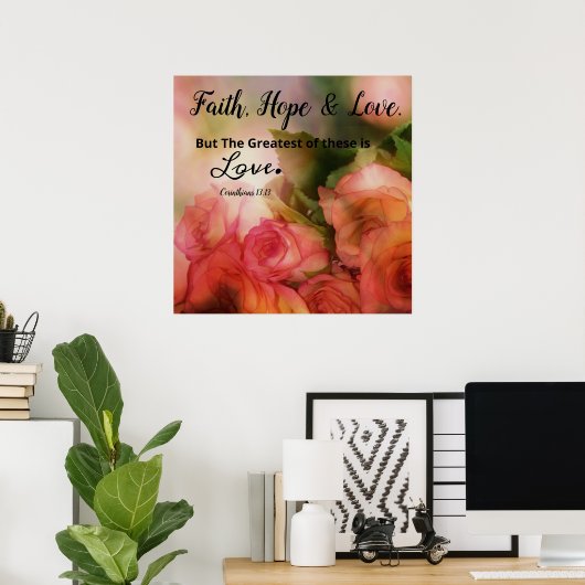 Affiche d'art mural Fleur rose Foi, Espérance et A (Bureau à domicile)