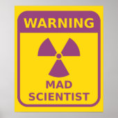Affiche d'avertissement de scientifique fou (Devant)