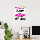 Affiche de bienvenue Hip hop Hot Pink Two Legit Tw (Bureau à domicile)