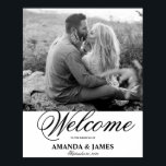 Affiche de bienvenue mariage Black White Romantic<br><div class="desc">Affiche de bienvenue mariage Noir Blanc Romantique Photo Calligraphie Minimaliste Portrait</div>