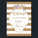 Affiche de bienvenue Mariage Rustic Floral Burlap<br><div class="desc">Un design de carte rustique avec des fleurs d'aquarelle peintes à la main vintage, une forme magnifique avec cadre de burlap pour le texte, sur un arrière - plan de rayures de burlap. Utilisez l'outil Personnaliser pour ajouter vos informations. Tous les styles de texte, couleurs, tailles peuvent également être modifiés...</div>