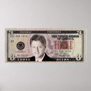 Affiche de Bill Clinton $3 Bill