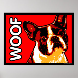 Affiche de Boston Terrier WOOF