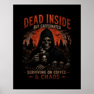 Affiche de Chaos Café Mort à l'Intérieur mais Caff