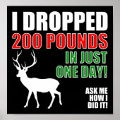 Affiche de chasse drôle Drop 200lbs blk (Devant)