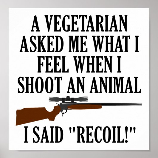 Affiche de chasse drôle Sentir le recul (Devant)