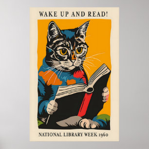 Affiche de chat lisant - Réveillez-vous et lisez !