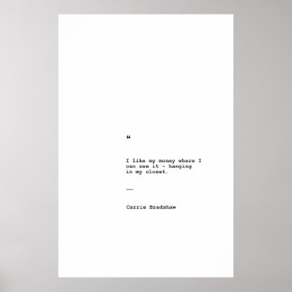 Affiche de citation de Carrie Bradshaw