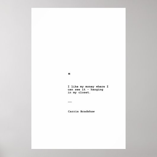 Affiche de citation de Carrie Bradshaw (Devant)