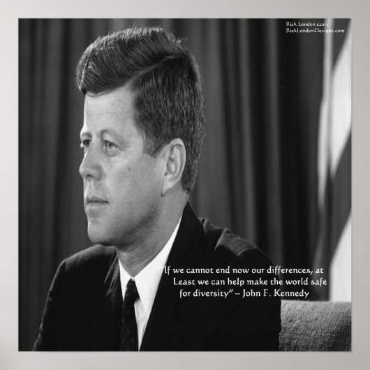 Affiche de citation de JFK sur les différences et (Devant)