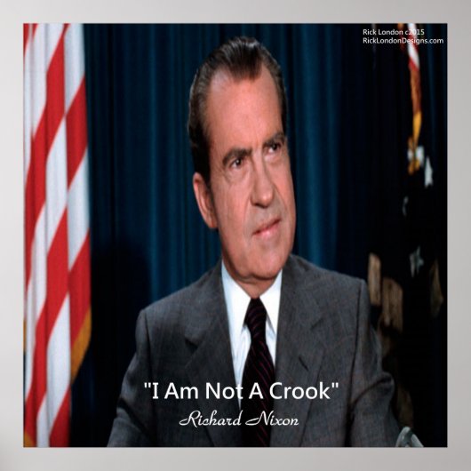 Affiche de citation de Nixon & Pas un escroc (Devant)