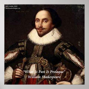 Affiche de citation de Shakespeare & "Passé/Prolog