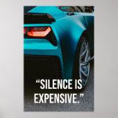Affiche de citation de voiture de luxe Silence Is (Devant)