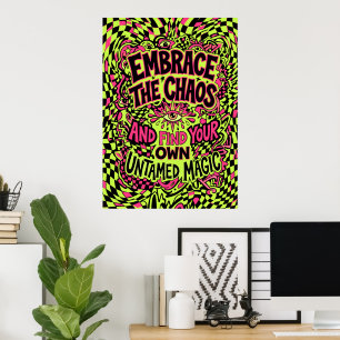 Affiche de citation Embrasser la Magie du Chaos