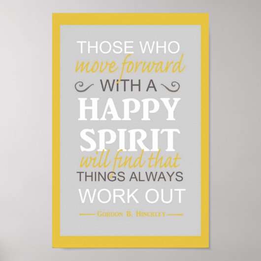 affiche de citation inspirante de gordon b hinckle (Devant)