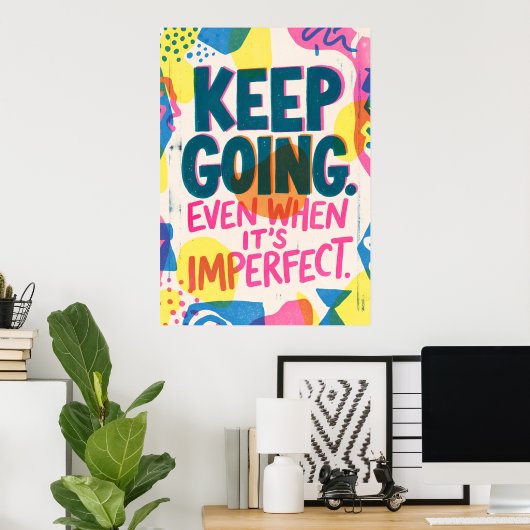 Affiche de citation motivationnelle Continuez | In (Bureau à domicile)
