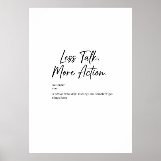 Affiche de citation motivationnelle Moins de parol