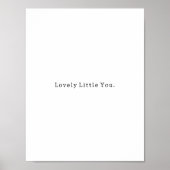 Affiche de citation Positive Lovely Little You (Devant)