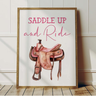 Affiche de cowgirl Saddle Up pour la décoration de