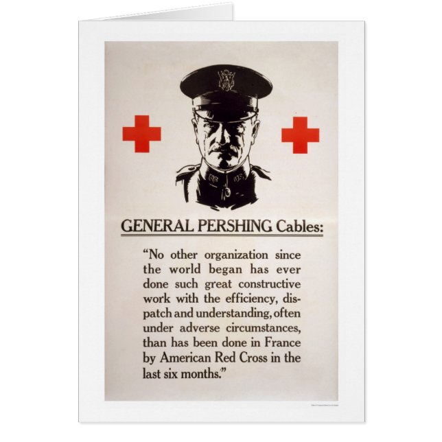 Affiche de Croix-Rouge du Général Pershing (Devant)