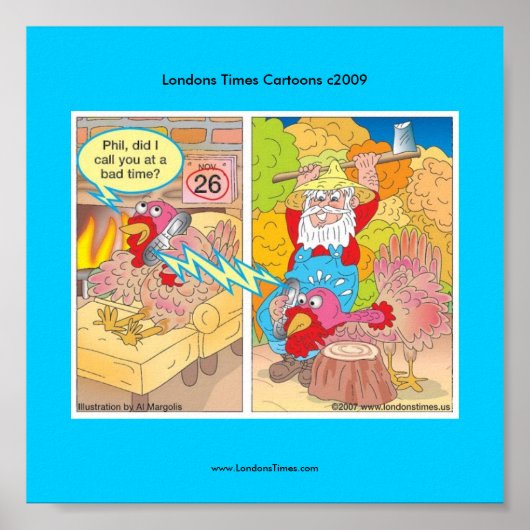 Affiche de dessin animé de Thanksgiving Turkey On  (Devant)