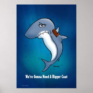 Affiche de dessin animé requin va avoir besoin d'u