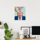 Affiche de Donald Trump "Rendre l'Amérique à la bê (Bureau à domicile)