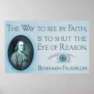 Affiche de foi et de raison de Benjamin Franklin  