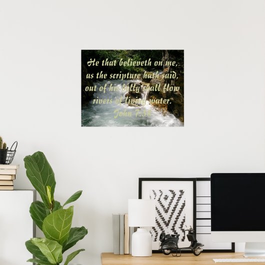 Affiche de John 7:38 (Bureau à domicile)