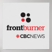Affiche de la CBC Front Burner (Devant)