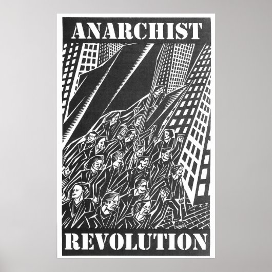 Affiche de la révolution anarchiste (Devant)