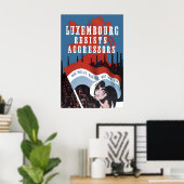 Affiche de la Seconde Guerre mondiale - Le Luxembo (Bureau à domicile)