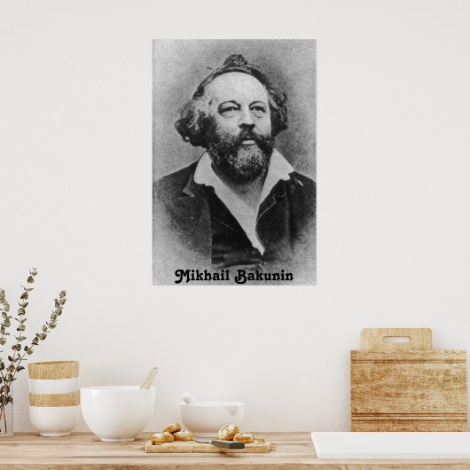 Affiche de Mikhail Bakunin (Cuisine)