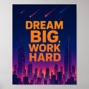 Affiche de motivation 'Faire de grands rêves, Trav